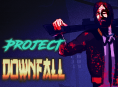 Project Downfall - Forspill