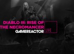 GR Live i dag: Diablo III - Rise of the Necromancer