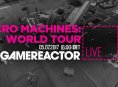 GR Live i dag: Micro Machines: World Series